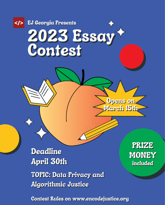 Encode+Justice+GA+Essay+Contest+%28CASH+prize%29